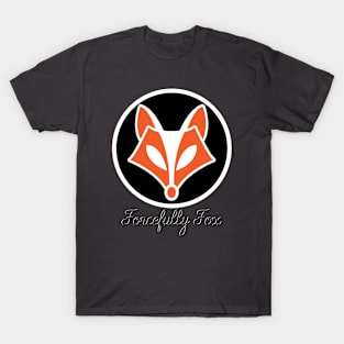 Forcefully Fox T-Shirt